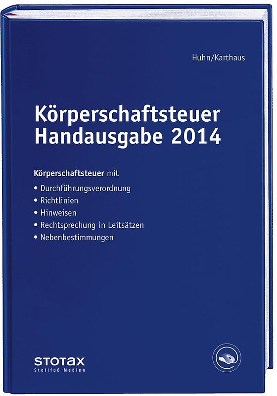 Körperschaftsteuer Handausgabe 2014
