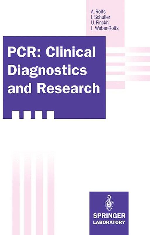 PCR: Clinical Diagnostics and Research