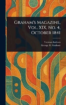 Graham's Magazine, Vol. XIX, No. 4, October 1841