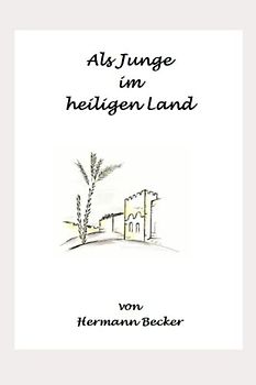 Als Junge im Heiligen Land