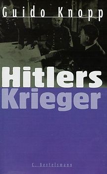 Hitlers Krieger - Guido Knopp