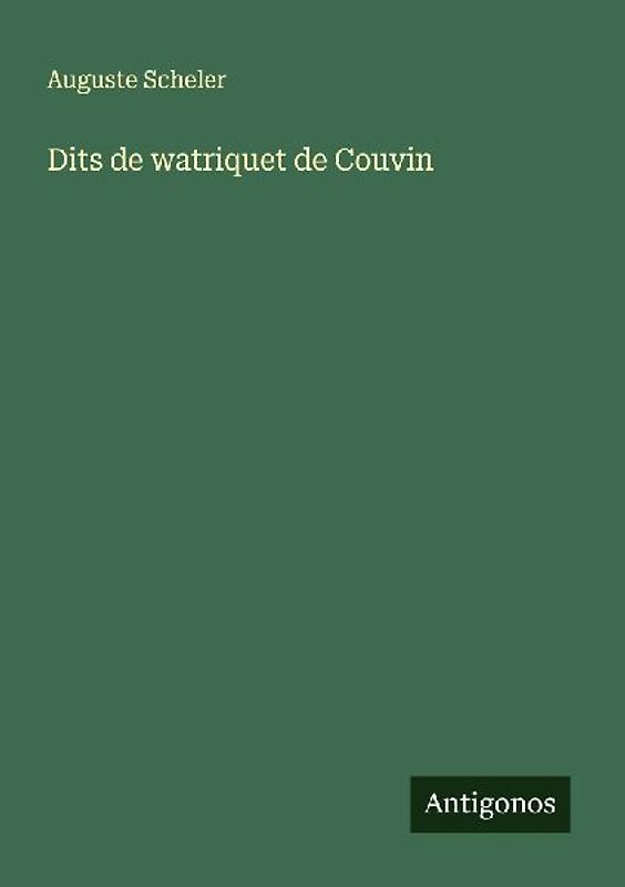 Dits de watriquet de Couvin