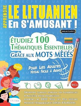APPRENDRE LE LITUANIEN EN S'AMUSANT - POUR LES ADULTES