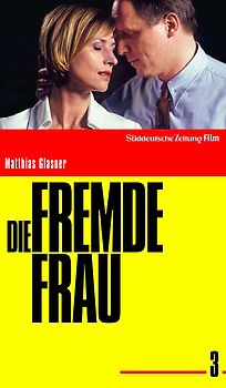 Die fremde Frau - SZ-Cinemathek Thriller 3 DVD