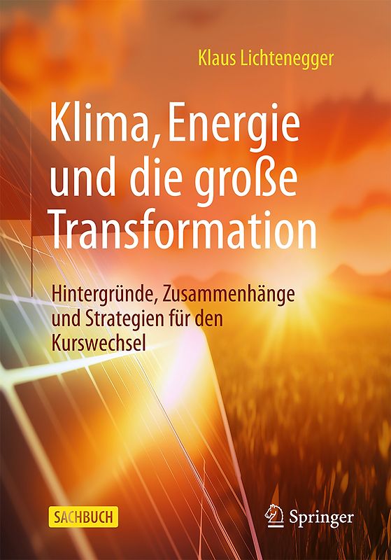 Klima, Energie und die große Transformation