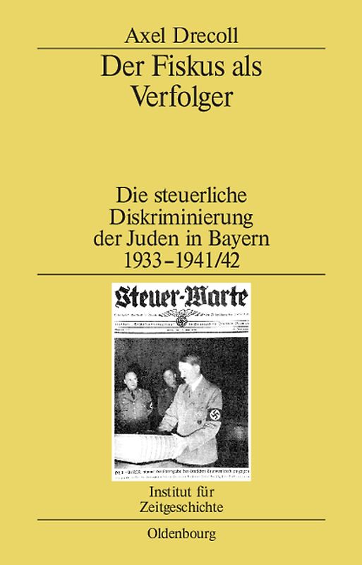 Der Fiskus als Verfolger