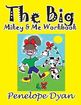The Big Mikey & Me Workbook
