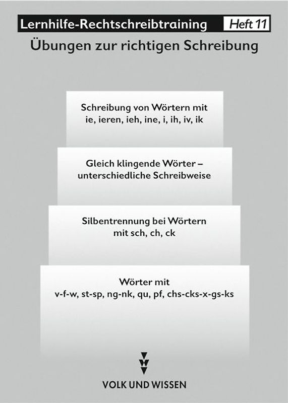 Rechtschreibtraining. Material für differenzierte Übungen auf Wort-,... / Heft 11: Wörter richtig schreiben