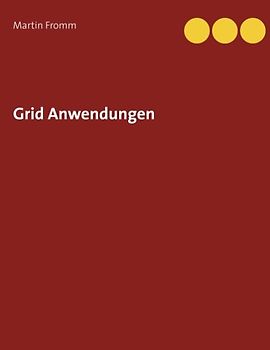 Grid Anwendungen