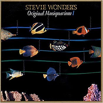 Stevie Wonder - Stevie Wonder's Original Musiquarium