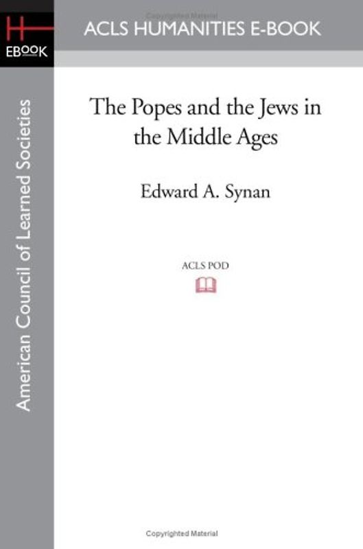 The Popes and the Jews in the Middle Ages