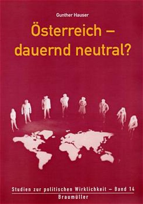 Oesterreich - dauernd neutral?