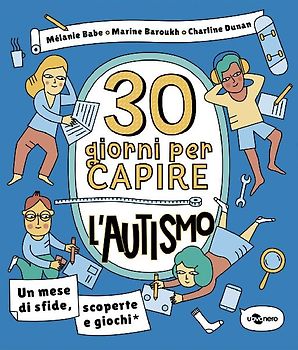 30 giorni per capire l'autismo