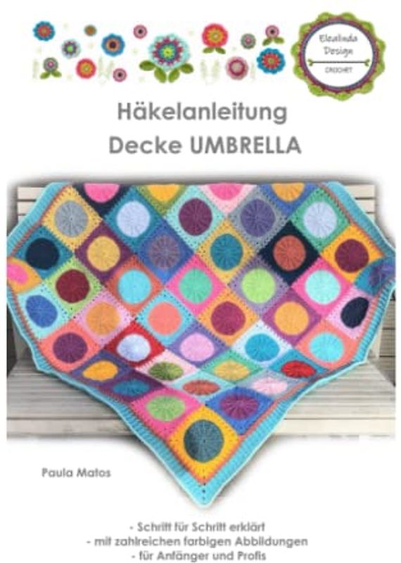 Umbrella Häkeldecke: Häkelanleitung - Schritt für Schritt erklärt