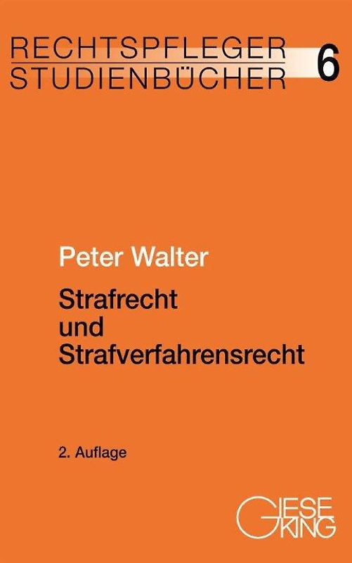 Strafrecht und Strafverfahrensrecht