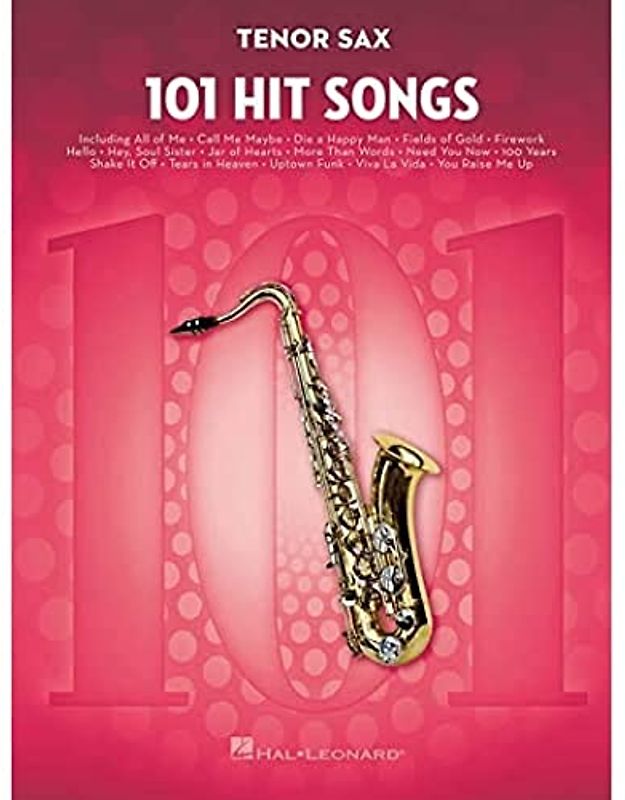 101 Hit Songs For Tenor Saxophone (Instrumental Folio)