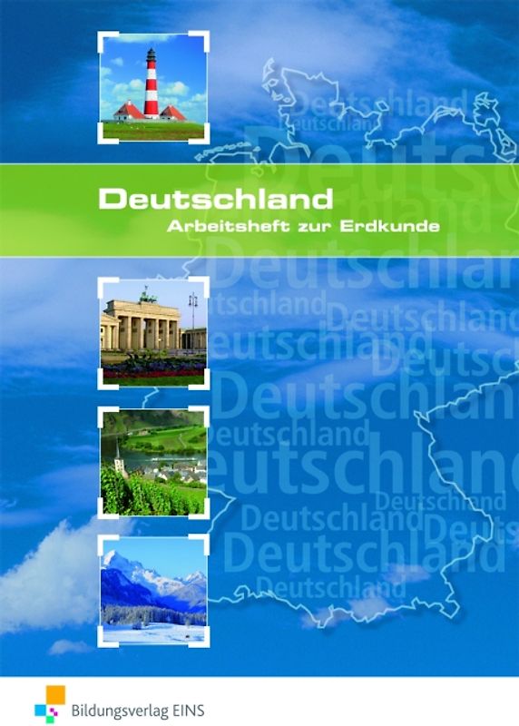 Arbeitshefte zur Erdkunde. Deutschland