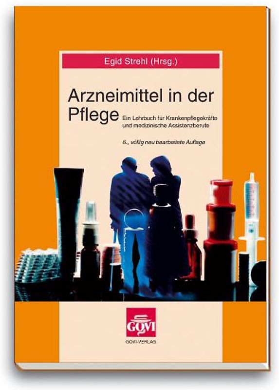 Arzneimittel in der Pflege