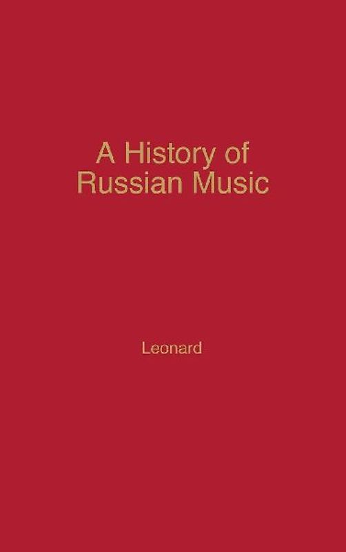 A History of Russian Music