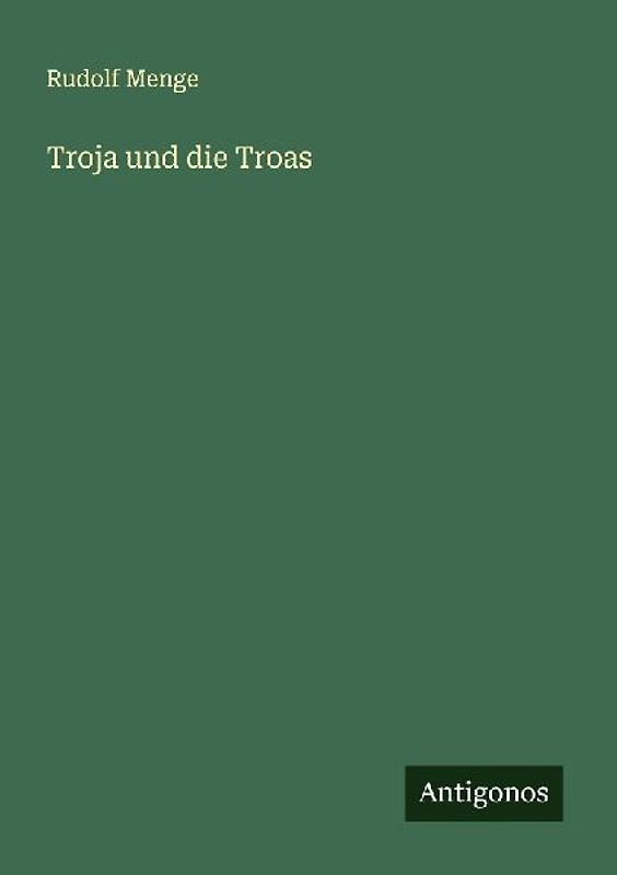 Troja und die Troas