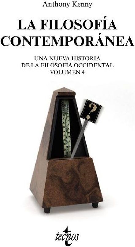La filosofía contemporánea : nueva historia de la filosofía occidental. Volumen 4