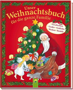 Unser Weihnachtsbuch für die ganze Familie