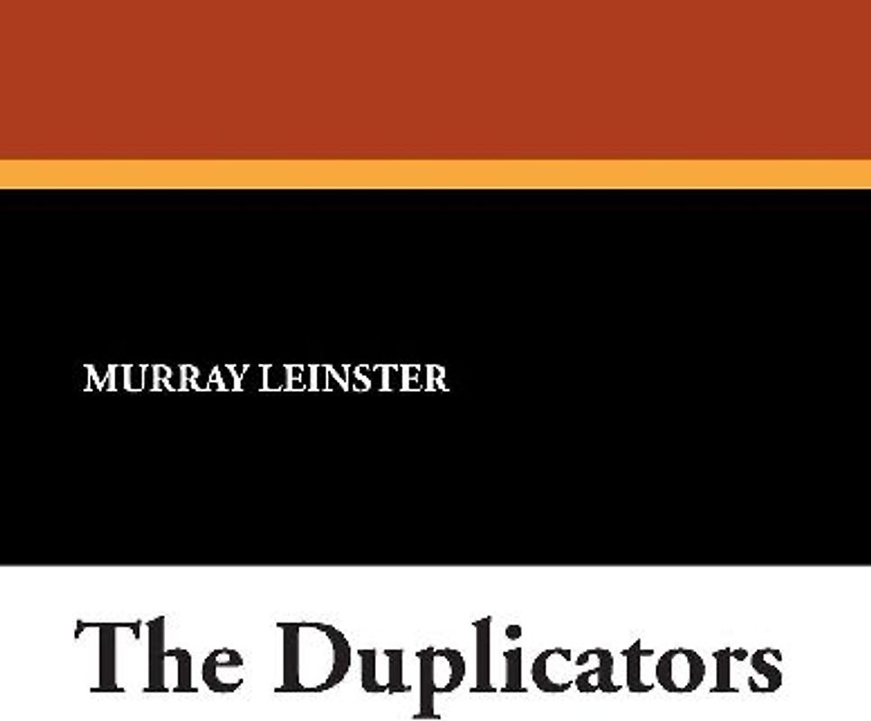 The Duplicators