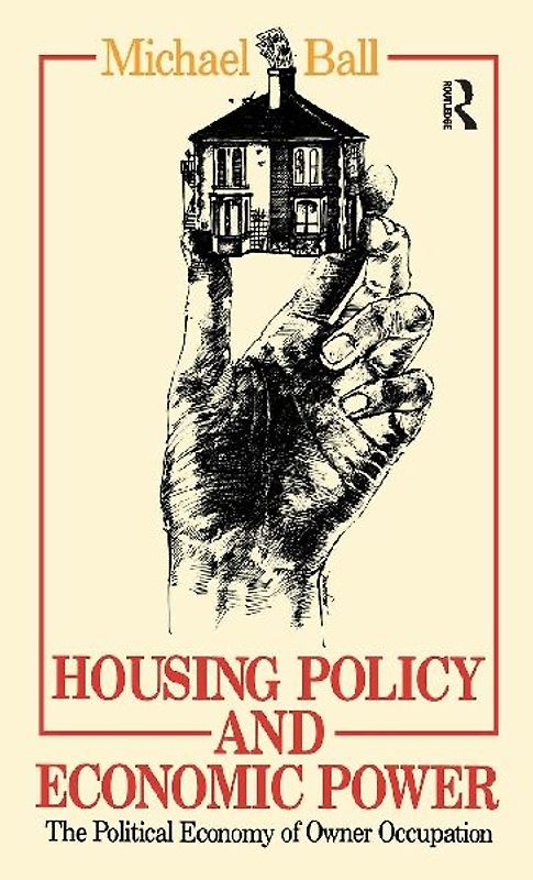 Housing Policy and Economic Power