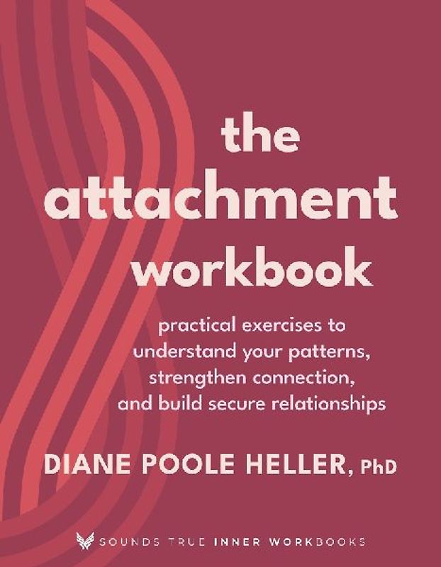 The Attachment Workbook