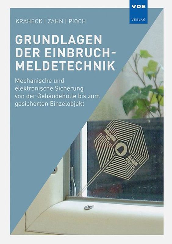 Grundlagen der Einbruchmeldetechnik