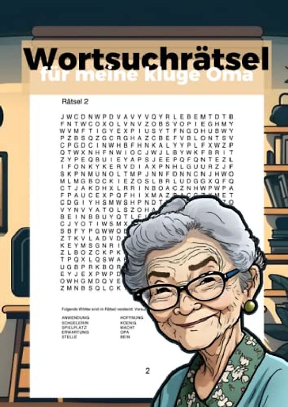 Wortsuchrätsel für meine kluge Oma: Das Rätselheft für schlaue Senioren