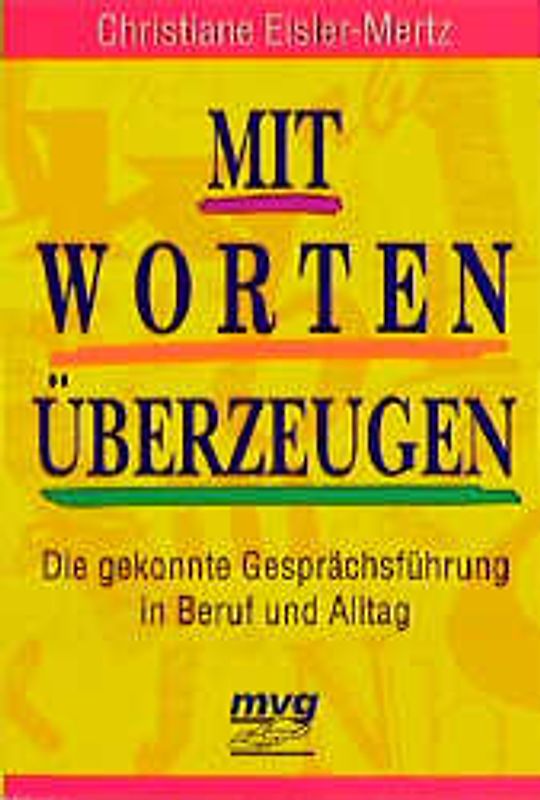 Mit Worten überzeugen