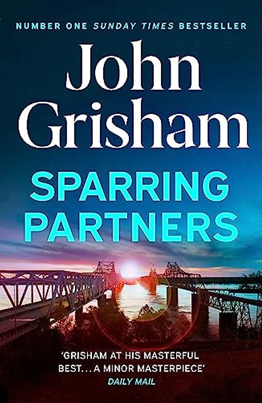 Sparring Partners: The Number One Sunday Times bestseller - The new collection of gripping legal stories