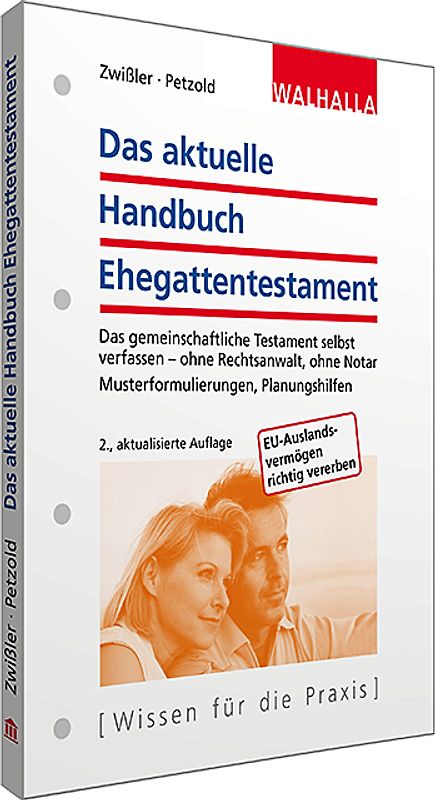 Das aktuelle Handbuch Ehegattentestament