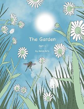 The Garden Part 1