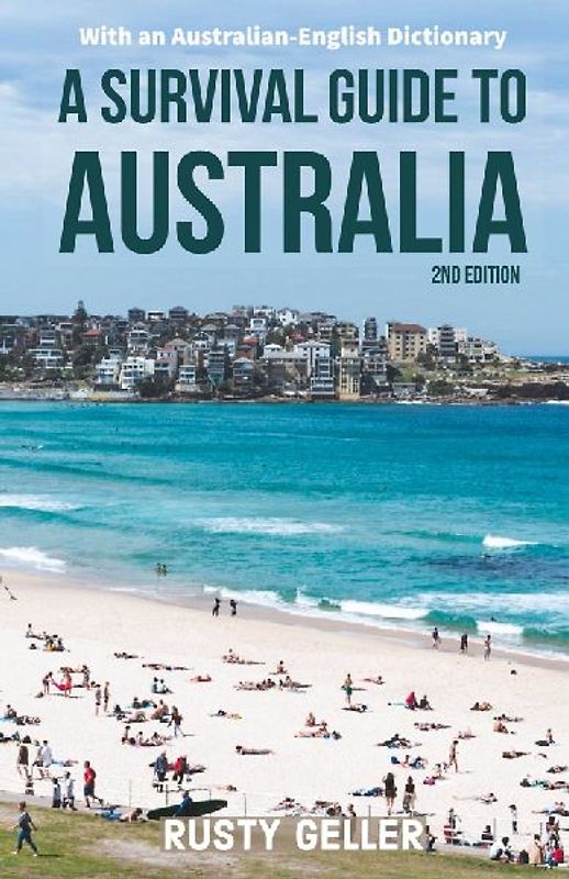 A Survival Guide to Australia and Australian-English Dictionary