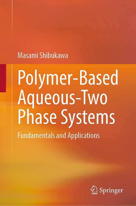 Polymer-Based Aqueous-Two Phase Systems