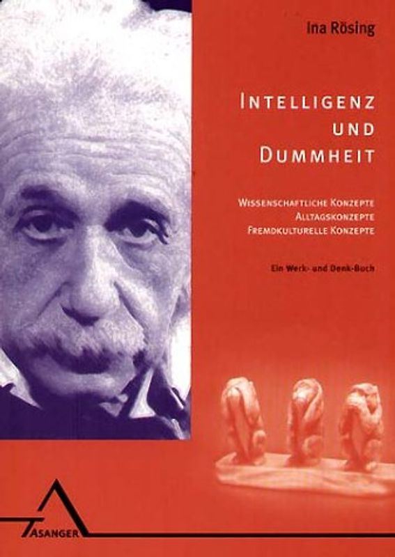 Intelligenz und Dummheit