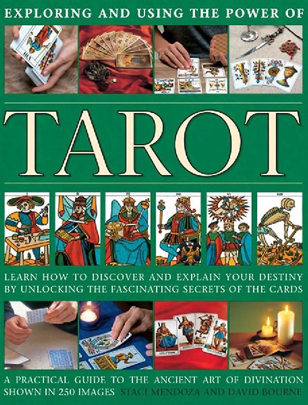 Exploring and Using the Power of Tarot