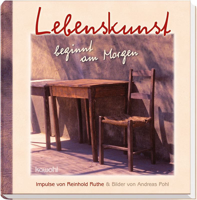 Lebenskunst beginnt am Morgen