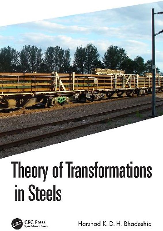 Theory of Transformations in Steels