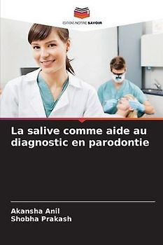 La salive comme aide au diagnostic en parodontie