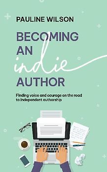 Becoming an Indie Author
