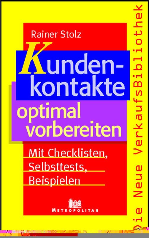 Kundenkontakte optimal vorbereiten