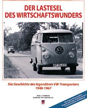 Der Lastesel des Wirtschaftswunders