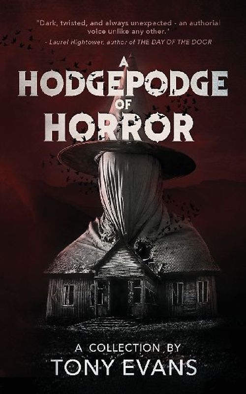 A Hodgepodge of Horror