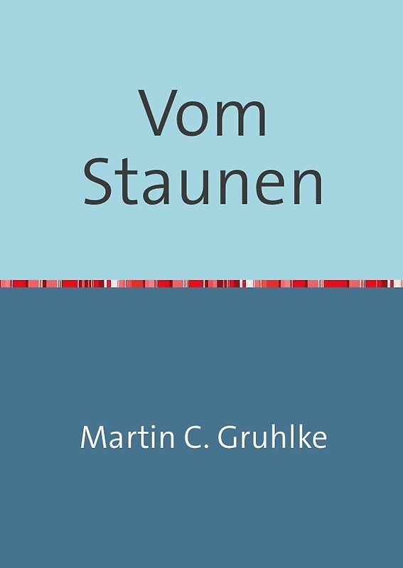 Vom Staunen