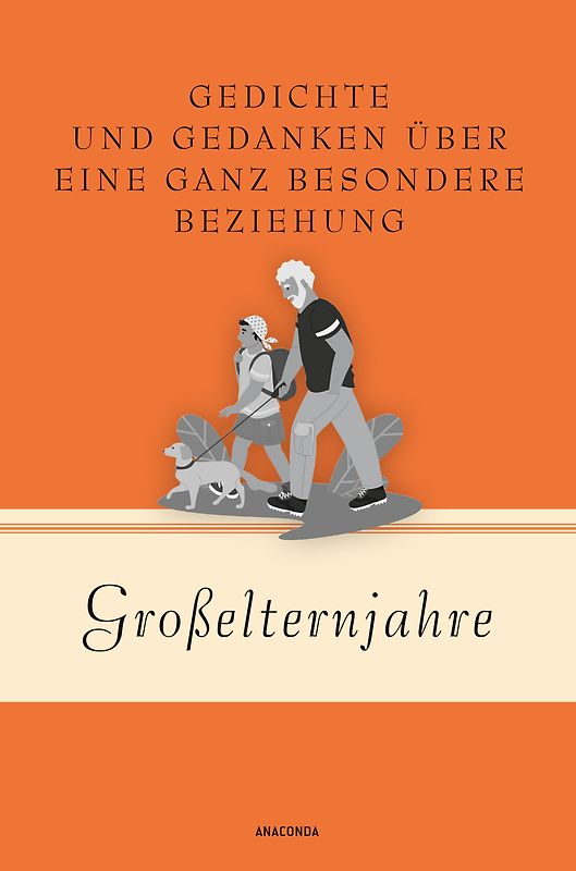 Großelternjahre. Gedichte und Gedanken