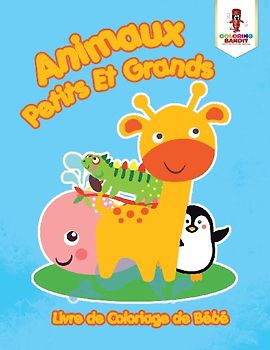 Animaux Petits Et Grands