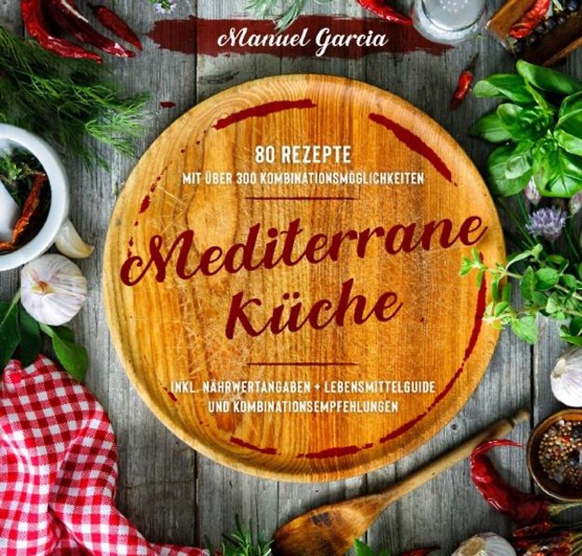 Mediterranes Kochbuch